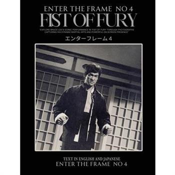 Enter the Frame Vol 1 No 4 FIST OF FURY