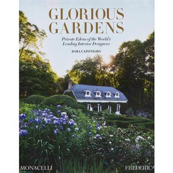 Glorious Gardens