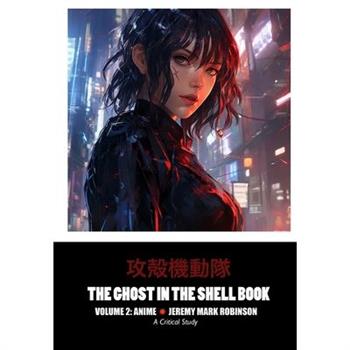 The Ghost in the Shell Book