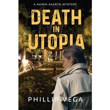 Death in Utopia