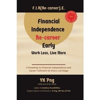 Financial Independence Re-career Early