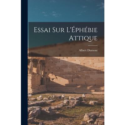 Essai sur L’?ph矇bie Attique