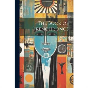 The Book of French Songs