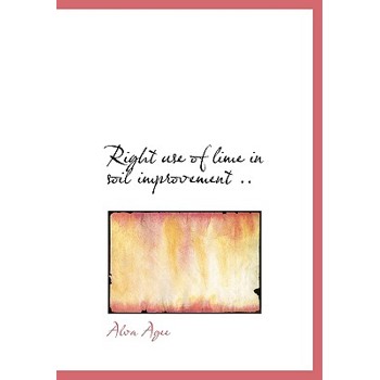 Right Use of Lime in Soil Improvement ..