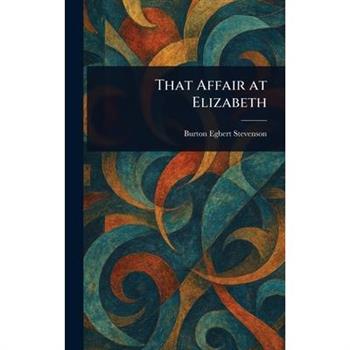 That Affair at Elizabeth