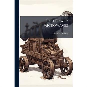 High Power Microwaves