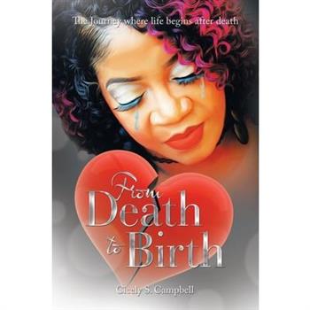 From Death to Birth