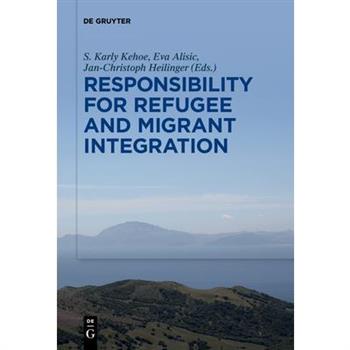 Responsibility for Refugee and Migrant Integration