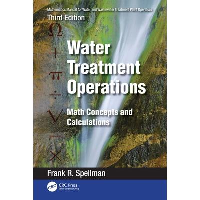 Mathematics Manual for Water and Wastewater Treatment Plant Operators