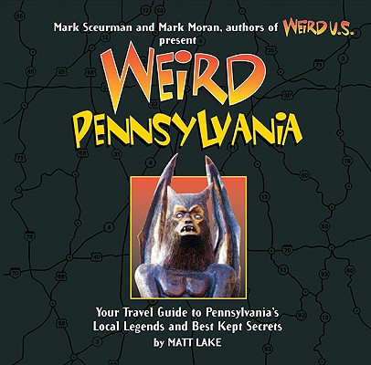 Weird Pennsylvania