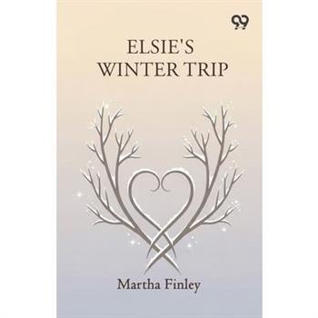 Elsie's Winter Trip