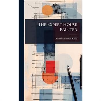 The Expert House Painter