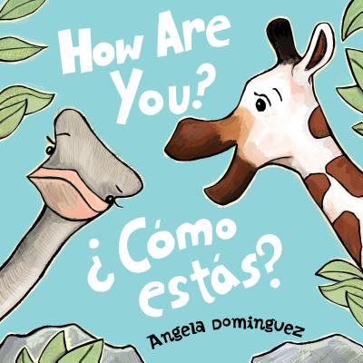 How Are You? / 聶c籀mo Est獺s?