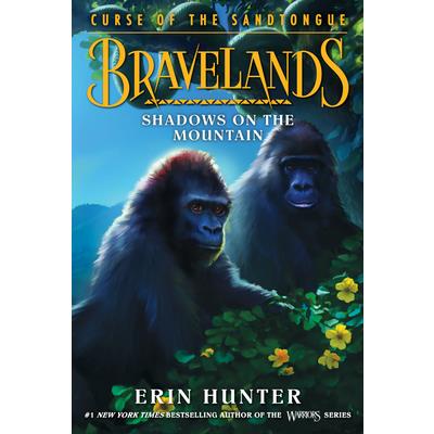 Bravelands: Curse of the Sandtongue #1: Shadows on the Mountain