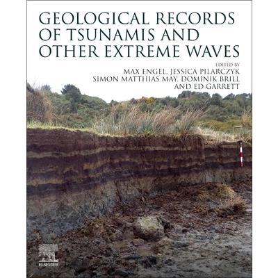Geological Records of Tsunamis and Other Extreme Waves