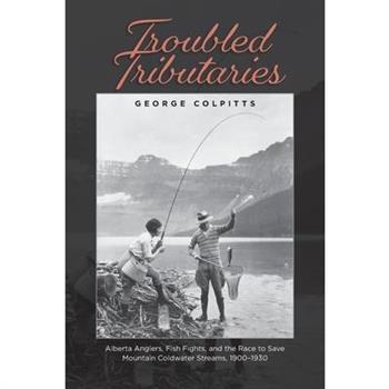 Troubled Tributaries