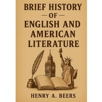 Brief History of English and American Literature