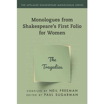 Monologues from Shakespeare’s First Folio for Women