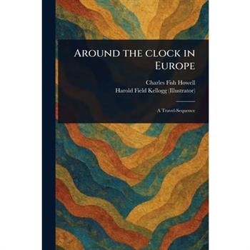 Around the Clock in Europe