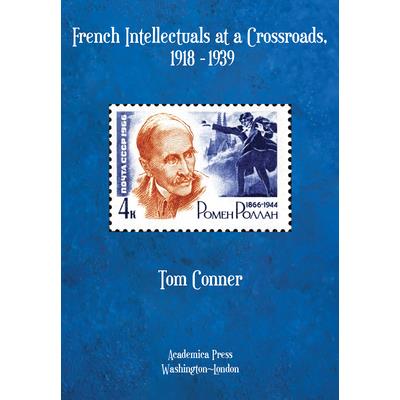 French Intellectuals at a Crossroads, 1918-1939