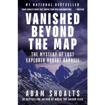 Vanished Beyond the Map