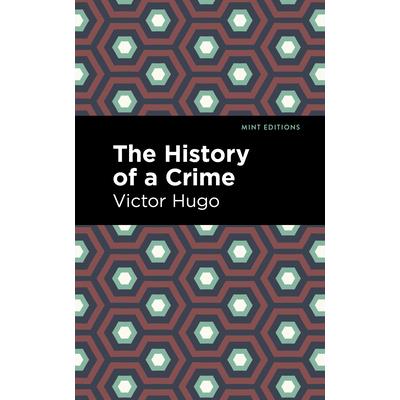 History of a Crime