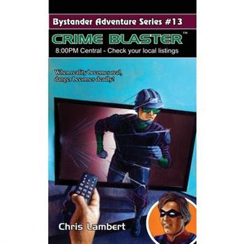 Crime Blaster
