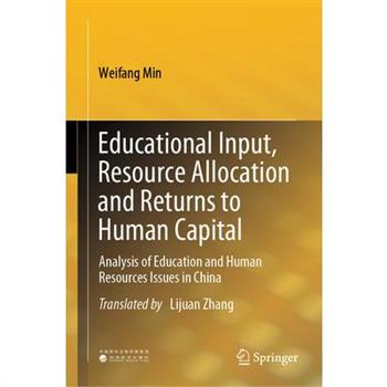 Educational Input, Resource Allocation and Returns to Human Capital