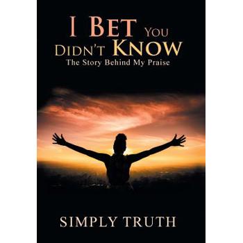 I Bet You Didn Know