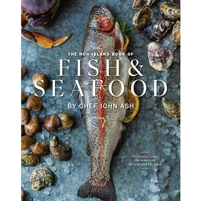 The Hog Island Book of Fish & Seafood