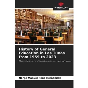 History of General Education in Las Tunas from 1959 to 2023