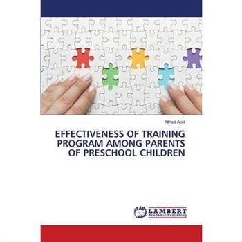 Effectiveness of Training Program Among Parents of Preschool Children
