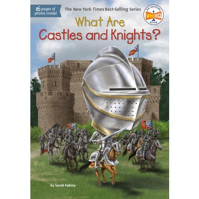 What Are Castles and Knights?