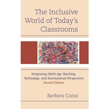 The Inclusive World of Today’s Classrooms