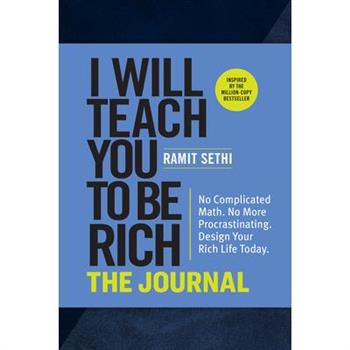 I Will Teach You to Be Rich: The Journal