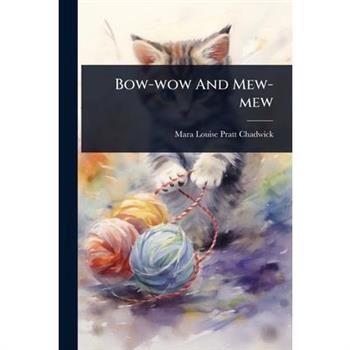 Bow-wow And Mew-mew