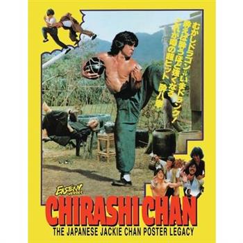 Chirashi Chan - The Japanese Jackie Chan Poster Legacy