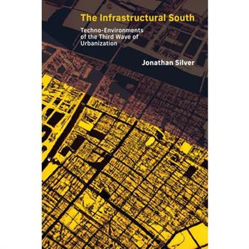 The Infrastructural South