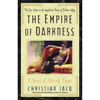 The Empire of Darkness: A Novel of Ancient Egypt