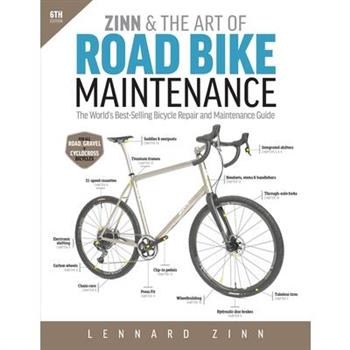 Zinn & the Art of Road Bike Maintenance