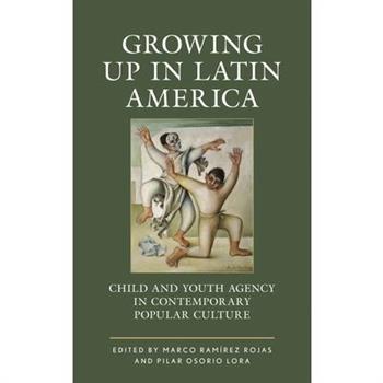 Growing Up in Latin America