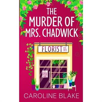 The Murder of Mrs Chadwick