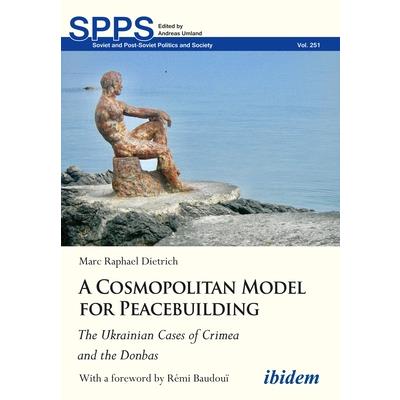 A Cosmopolitan Model for Peacebuilding