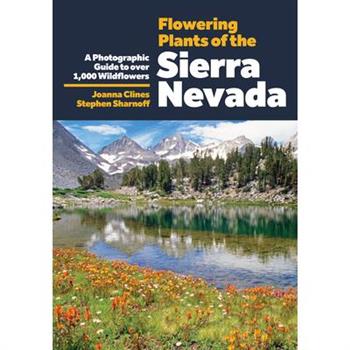 Flowering Plants of the Sierra Nevada
