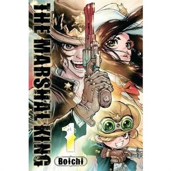 The Marshal King, Vol. 1