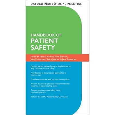 Oxford Professional Practice: Handbook of Patient Safety