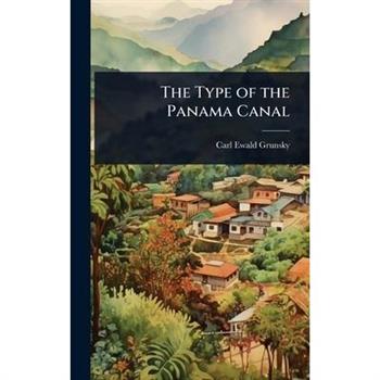 The Type of the Panama Canal