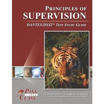 Principles of Supervision DANTES/DSST Test Study Guide