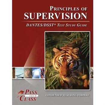 Principles of Supervision DANTES/DSST Test Study Guide