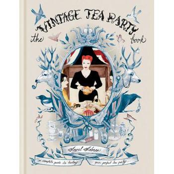 The Vintage Tea Party Book